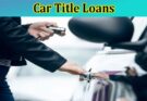 Complete Information About Title Pawn Near Me - A Historical Analysis of Car Title Loans and the Evolution of Short-Term Lending