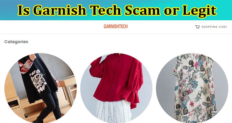 Is Garnish Tech Scam Or Legit {Mar} Read Full Reviews