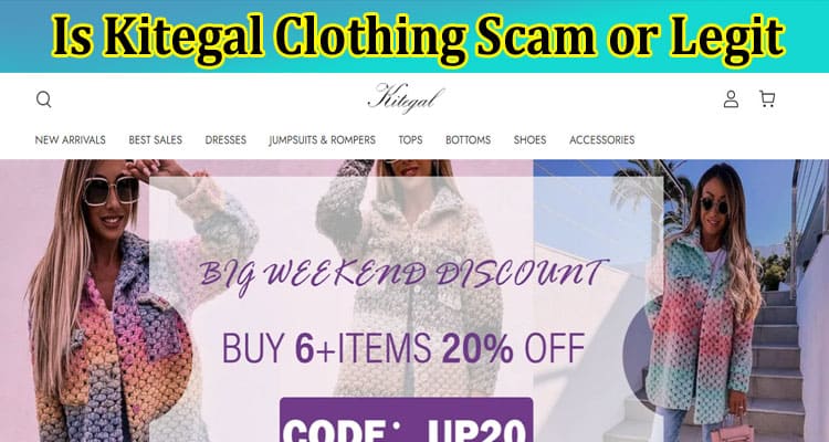 Is Kitegal Clothing Scam or Legit {March 2023} Reviews!