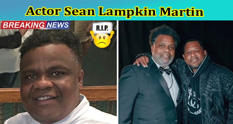 Actor Sean Lampkin Martin: Who Is He? Does He Committed Suicide in 2023? Checkout Trending Twitter & Reddit Links Here!
