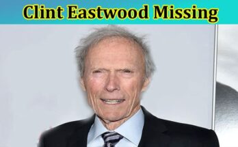 Latest News Clint Eastwood Missing