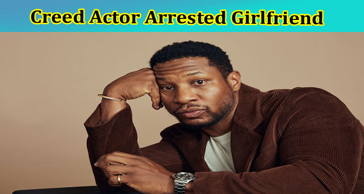 Latest News Creed Actor Arrested Girlfriend