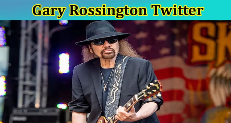 Gary Rossington Twitter: What Did He Die From? Has Cause Death Of Him Revealed Via Trending Pictures? Check Wikipedia Here!