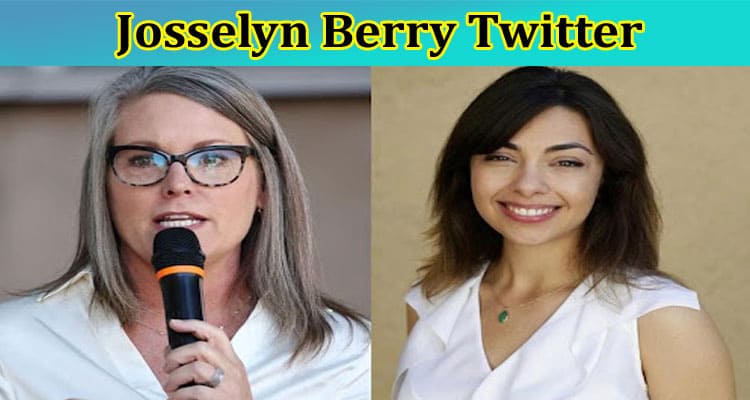 Josselyn Berry Twitter: Why Arizona Press Secretary TWEET For Resignation? Check Facts & Wikipedia Now!