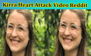 Latest News Kirra Heart Attack Video Reddit