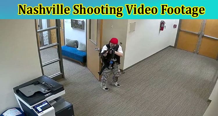 [Full Original Video] Nashville Shooting Video Footage: What happened In School? Who Were Killed In the Attack? Check The Content On Video Viral On Reddit, Tiktok, Instagram, Youtube, Telegram, And Twitter