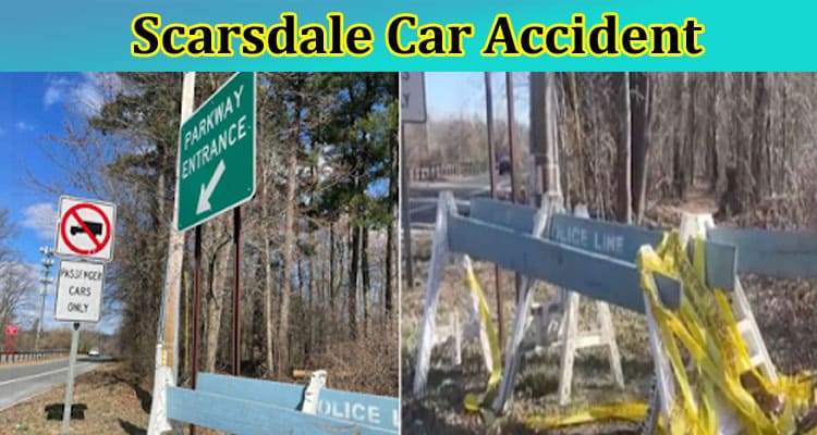 Scarsdale Car Accident: Which Vehicle Was Involved in Today Crash? Find Details Now!