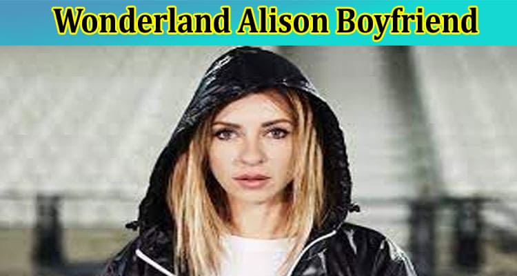 Wonderland Alison Boyfriend: How Old Is Alison Wonderland? Who Is Her Husband? Also Check Information On Her Instagram, And Twitter Account