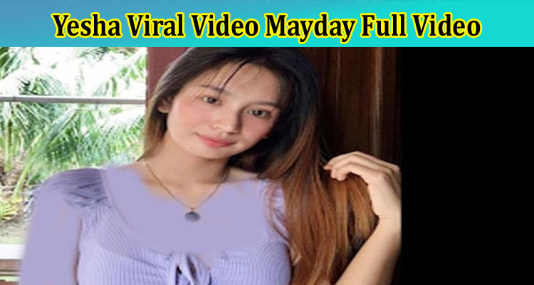 [Original Video] Yesha Viral Video Mayday Full Video: Want To Watch Tape Trending on Twitter and Reddit? Find Links Now!