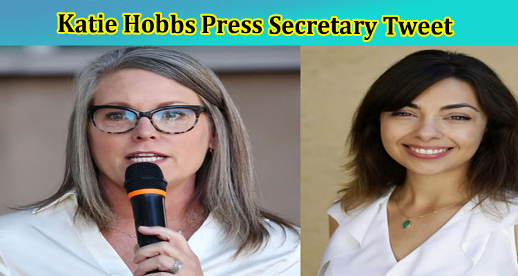 Latest News Katie Hobbs Press Secretary Tweet