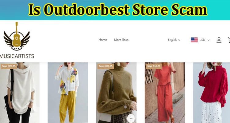 Is Outdoorbest Store Scam {Mar} Read Reviews Here!