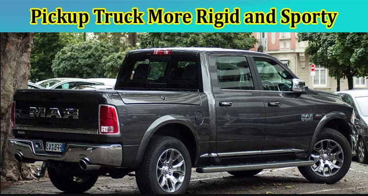 Top 10 Accessories to Make Your Pickup Truck More Rigid and Sporty
