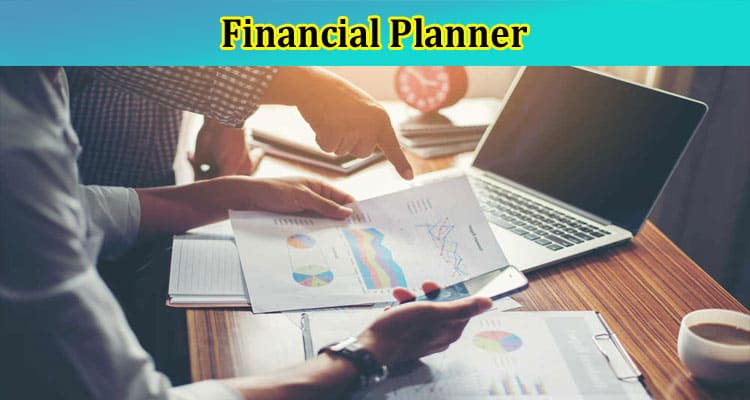 Top 5 Benefits of Hiring a Financial Planner
