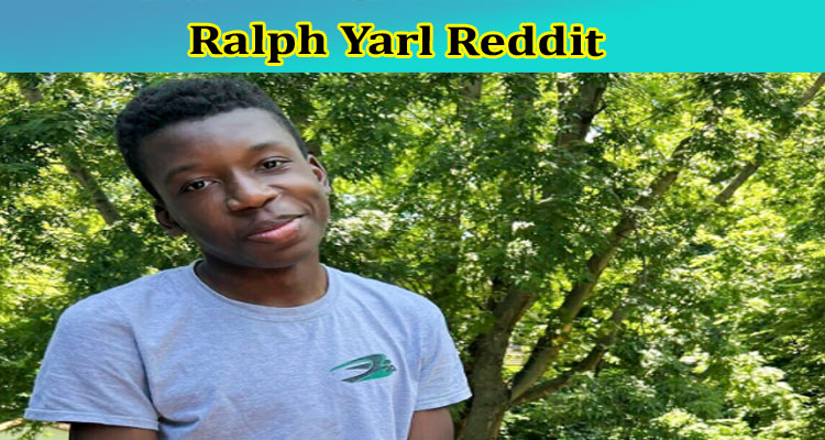 Ralph Yarl Reddit: Who Shot Ralph Ya? What Are The Latest Updates In Ralph Yarl’s Case? Explore Details On Homeowner