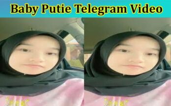 Latest News Baby Putie Telegram Video