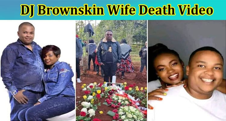 DJ Brownskin Wife Death Video: Why Is He Trending On Social Media? Check Details Here Now!