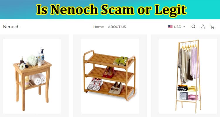 Is Nenoch Scam or Legit {April 2023} Honest Reviews!