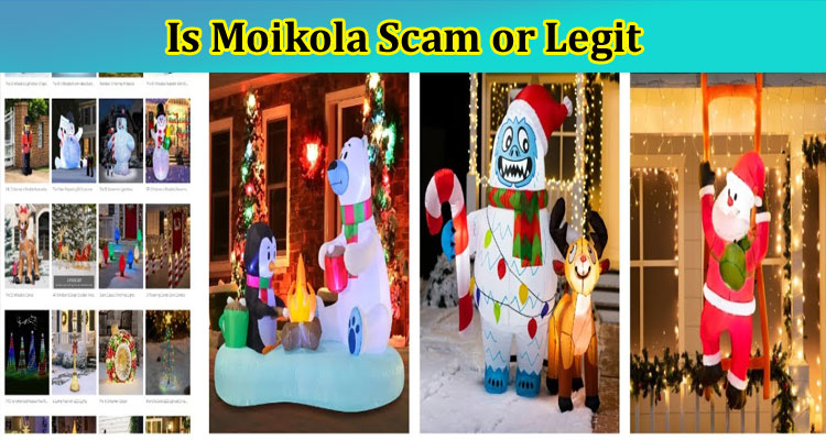 Is Moikola Scam or Legit: Find Genuine Moikola Reviews?