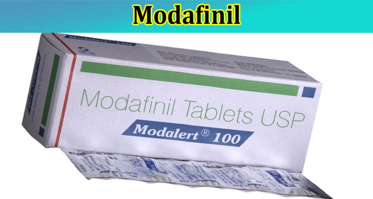 Complete Information About Modafinil (Modalert) - The Ultimate Game-Changer for Students