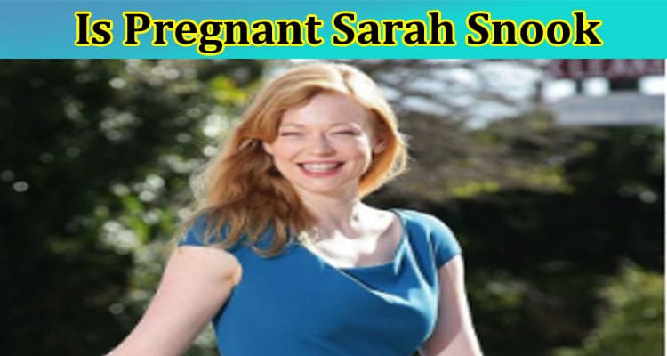 Latest News Is Pregnant Sarah Snook