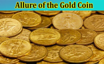 The Allure of the Gold Coin
