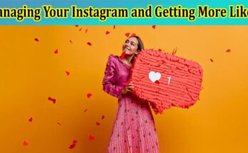The Top 10 Tools for Managing Your Instagram and Getting More Likes