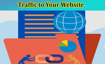 Complete A Guide to Traffic to Your Website