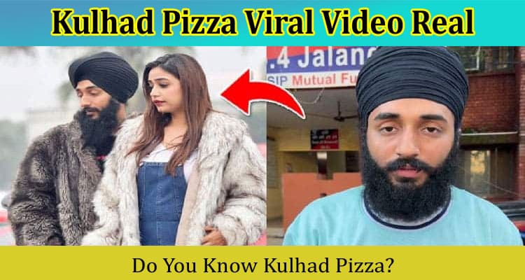 Latest News Kulhad Pizza Viral Video Real