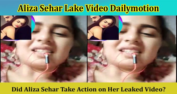 [Trending Video] Aliza Sehar Lake Video Dailymotion: Read More On The Viral Link & Her Death Attempt!
