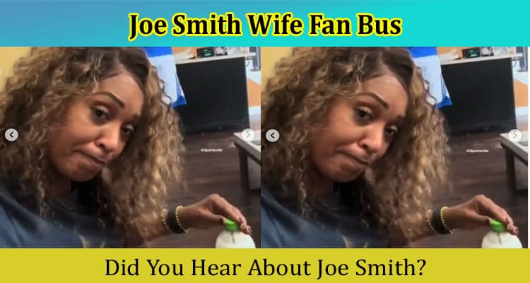 {Video Link} Joe Smith Wife Fan Bus: Details Of Video, Baby Alien Wife IG, Tiktok, Instagram, Telegram!