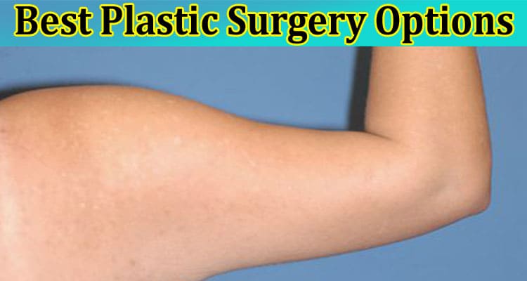 Best Plastic Surgery Options After You Have Lost Weight