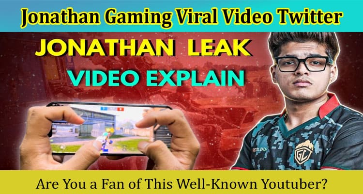 Latest News Jonathan Gaming Viral Video Twitter
