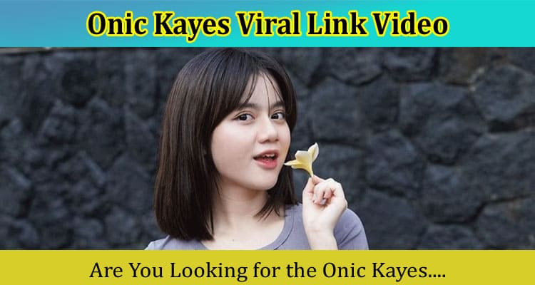 {Video Link} Onic Kayes Viral Link Video: Check Details On Scandal, And Telegram Clip