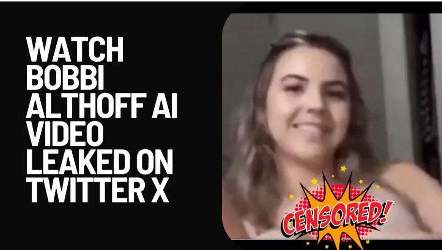 Further Insights into the Bobbi Althoff AI Video Watch
