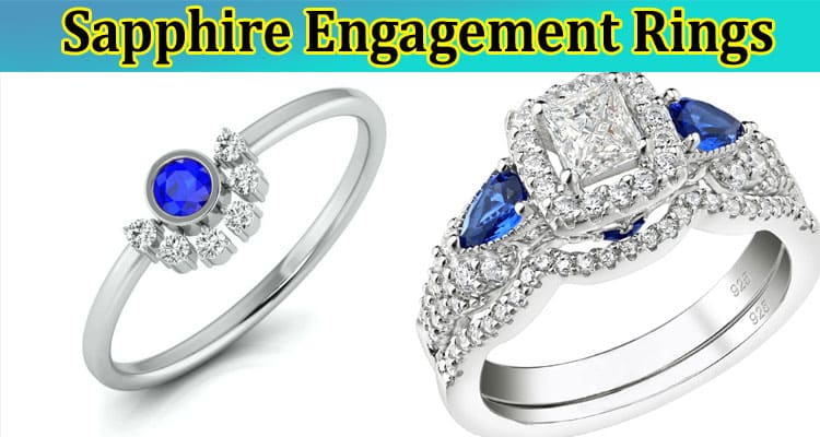 Sapphire Engagement Rings: Finding the Perfect Style to Match Your Personality