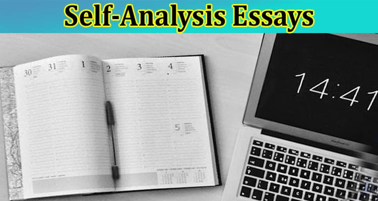 Utilizing Evidence and Examples in Self-Analysis Essays