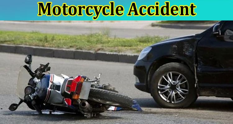 What to Do if There Is a Motorcycle Accident