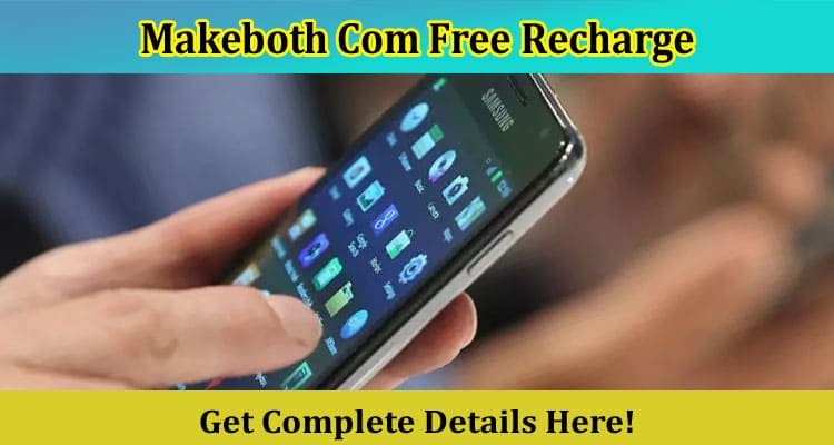 Latest News Makeboth Com Free Recharge