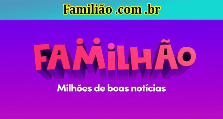 Latest news Familião .com .br